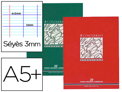 CAHIER D'ÉCRITURE PIQUÉ CONQUÉRANT CLASSIQUE COUVERTURE VERNIE CARTE COUCHÉE A5+ 17X22CM 32 PAGES 90G SÉYÈS 3MM